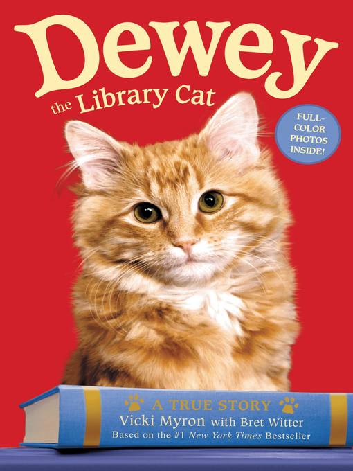 Title details for Dewey the Library Cat by Vicki Myron - Wait list